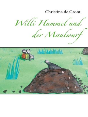 cover image of Willi Hummel und der Maulwurf
